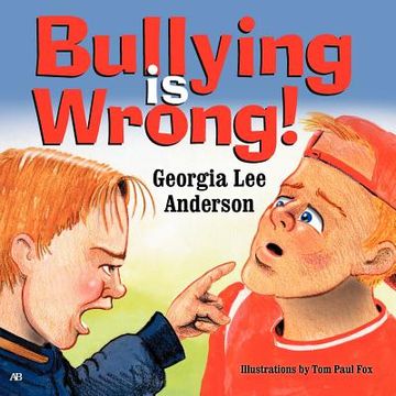 portada bullying is wrong (en Inglés)