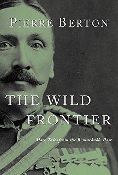 portada The Wild Frontier: More Tales From the Remarkable Past 