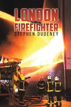 portada London Firefighter (en Inglés)
