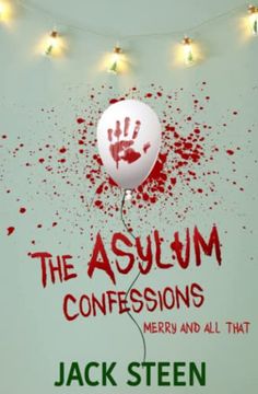 portada The Asylum Confessions: Merry and all That: With Bonus Material (The Asylum Confession Files) 