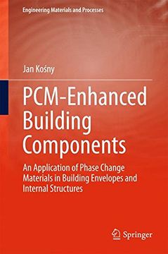 portada PCM-Enhanced Building Components: An Application of Phase Change Materials in Building Envelopes and Internal Structures (Engineering Materials and Processes)