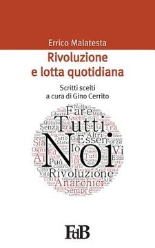 portada Rivoluzione e lotta quotidiana: Scritti scelti (en Italiano)