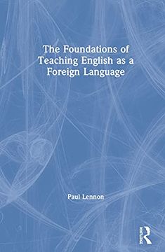 portada The Foundations of Teaching English as a Foreign Language (en Inglés)
