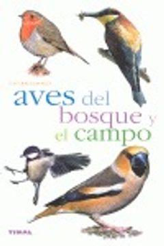portada Aves Del Bosque Y El Campo (Naturaleza) (in Spanish)