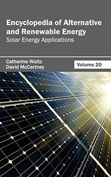 portada Encyclopedia of Alternative and Renewable Energy: Volume 20 (Solar Energy Applications) (en Inglés)