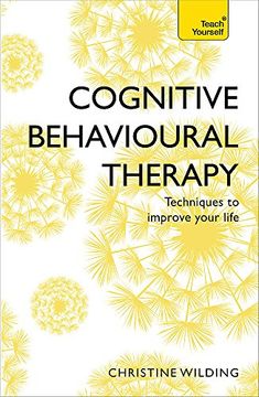 portada Cognitive Behavioural Therapy (CBT): Teach Yourself