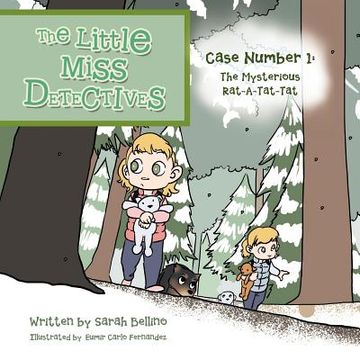 portada the little miss detectives: case number 1: the mysterious rat a tat tat (in English)