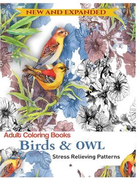 portada Coloring Book for Adult: Owls & Birds: Relaxation Designs to Color! (en Inglés)