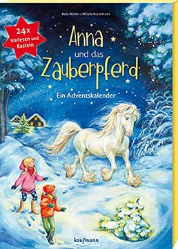 portada Anna und das Zauberpferd: Ein Xxl-Bastel-Adventskalender (en Alemán)