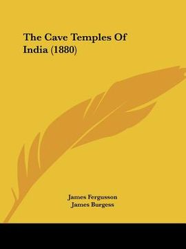 portada the cave temples of india (1880) (en Inglés)