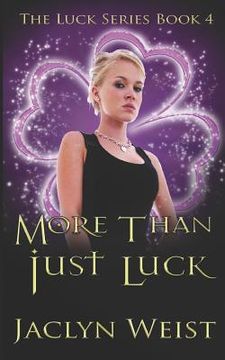 portada More Than Just Luck (in English)