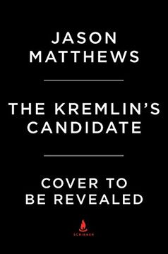 portada The Kremlin's Candidate (The Red Sparrow Trilogy) (in English)