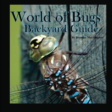 portada World of Bugs 2: Backyard Guide (Volume 2)