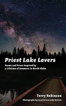 portada Priest Lake Lovers: Poems and Prose Inspired by a Lifetime of Summers in North Idaho (in English)