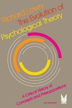 portada the evolution of psychological theory: a critical history of concepts and presuppositions (en Inglés)