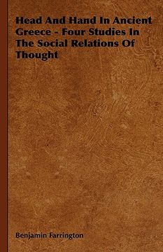 portada head and hand in ancient greece - four studies in the social relations of thought