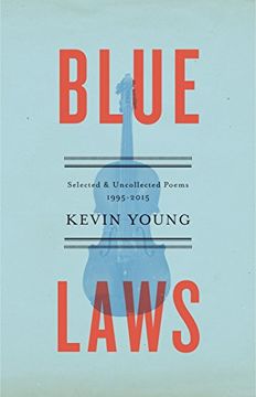 portada Blue Laws: Selected and Uncollected Poems, 1995-2015 (en Inglés)