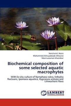 portada biochemical composition of some selected aquatic macrophytes (en Inglés)