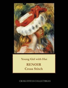 portada Young Girl with Hat: Renoir cross stitch pattern (en Inglés)