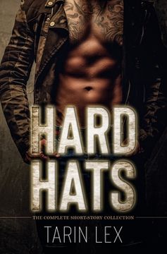 portada Hard Hats: The Complete Short-Story Collection (en Inglés)