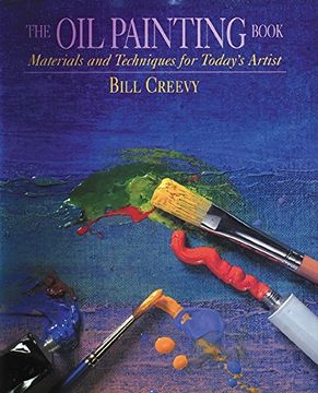 portada The oil Painting Book: Materials and Techniques for Today's Artist (Watson-Guptill Materials and Techniques) (in English)