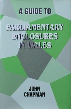 portada Guide to the Parliamentary Enclosures in Wales, a