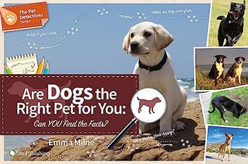 portada Are Dogs the Right Pet for You: Can You Find the Facts? (en Inglés)
