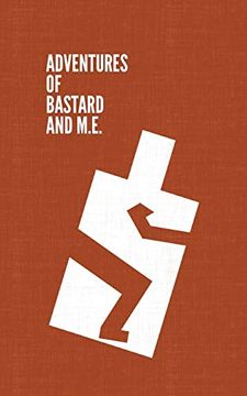 portada Adventures of Bastard and M. E. (en Inglés)