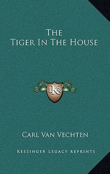 portada the tiger in the house (en Inglés)