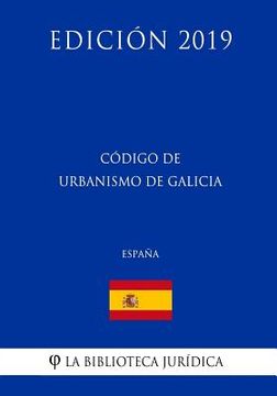 portada Código de Urbanismo de Galicia (España) (Edición 2019)