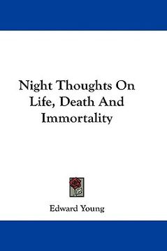 portada night thoughts on life, death and immortality (en Inglés)