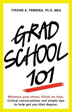 portada Grad School 101 (in English)