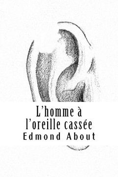 portada L'homme à L'oreille Cassée (en Francés)