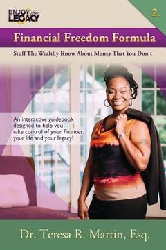 portada Financial Freedom Formula: Stuff The Wealthy Know About Money That You Don't