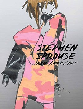 portada Stephen Sprouse: Xerox/Rock/Art: An Archive of Drawings and Ephemera 1970S -1980S (in English)