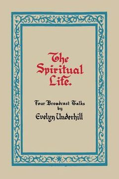 portada The Spiritual Life (in English)