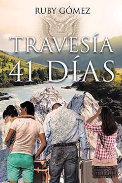 portada Travesía 41 Días (in Spanish)