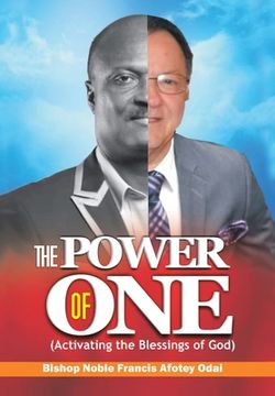 portada The Power of One: Activating the Blessings of God (en Inglés)