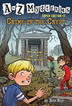 portada A to z Mysteries Super Edition #13: Crime in the Crypt (en Inglés)