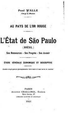 portada Au pays de l'or rouge, L'état de Sao Paulo (en Francés)