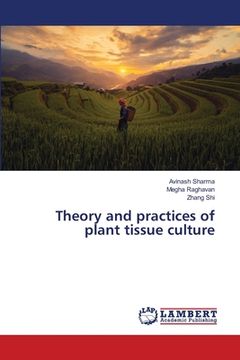 portada Theory and practices of plant tissue culture (en Inglés)