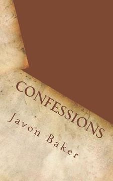 portada Confessions: An Honest Male Perspective on Issues Concerning Manhood and Masculinity