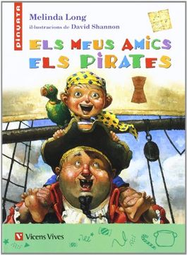 portada Els Meus Amics Els Pirates (Col.lecció Pinyata)