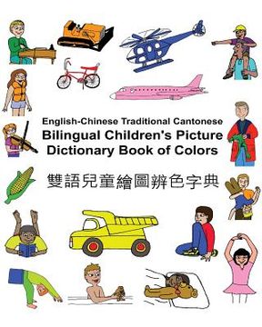 portada English-Chinese Traditional Cantonese Bilingual Children's Picture Dictionary Book of Colors