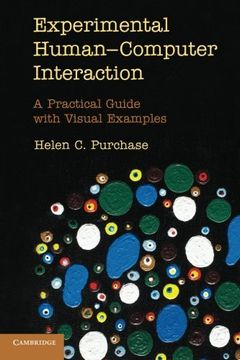 portada Experimental Human-Computer Interaction: A Practical Guide With Visual Examples (en Inglés)