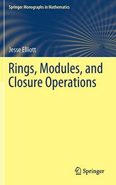 portada Rings, Modules, and Closure Operations (Springer Monographs in Mathematics) (in English)