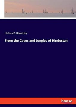 portada From the Caves and Jungles of Hindostan (in English)