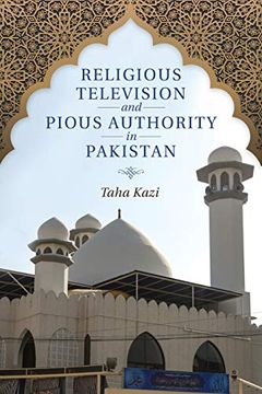 portada Religious Television and Pious Authority in Pakistan
