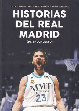 portada Historias del Real Madrid de Baloncesto (in Spanish)