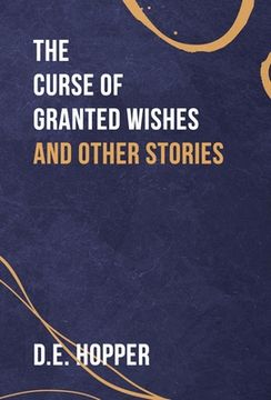 portada The Curse of Granted Wishes (en Inglés)